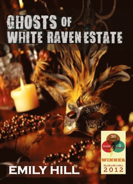 Emily Hill - Ghosts of White Raven Estate, E-bok. Tillgänglighet: Lägg i varukorg
