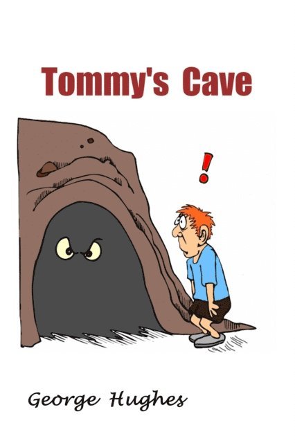 George Hughes - Tommy's  Cave, E-bok