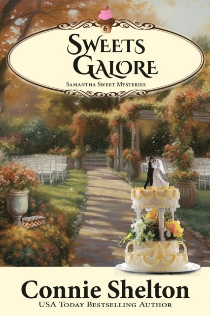 Connie Shelton - Sweets Galore: A Sweet's Sweets Bakery Mystery, E-bok