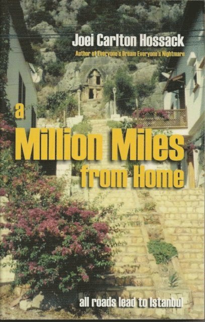 Joei Carlton Hossack - Million Miles from Home, E-bok. Tillgänglighet: Lägg i varukorg
