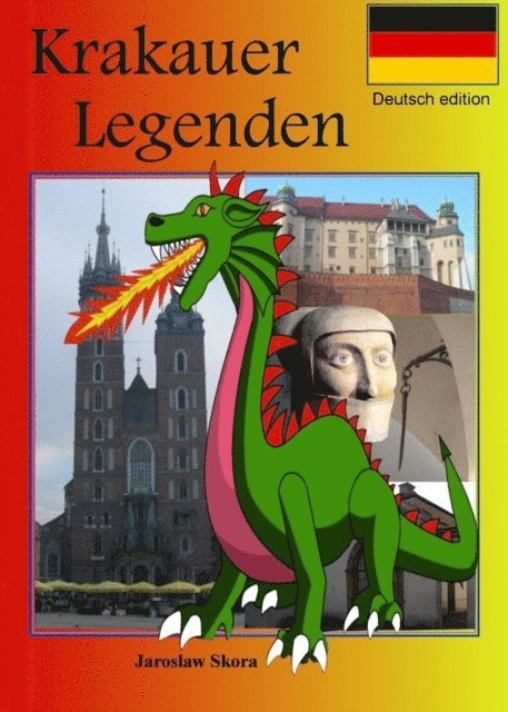 Jaroslaw Skora - Krakauer Legenden, E-bok