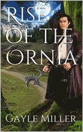 Rise of the Ornia