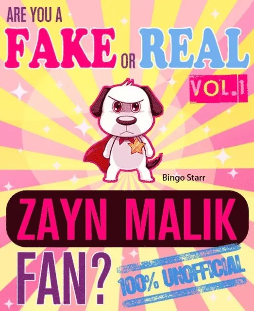 Bingo Starr - Are You a Fake or Real Zayn Malik Fan? Vol. 1: The 100% Unofficial Quiz and Facts Trivia Travel Set Game, E-bok. Tillgänglighet: Lägg i varukorg