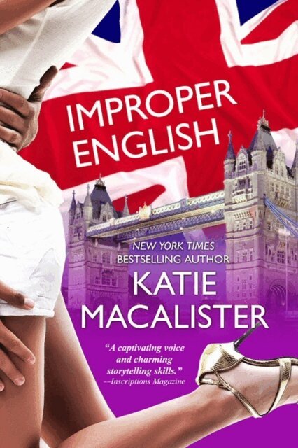 Katie MacAlister - Improper English, E-bok