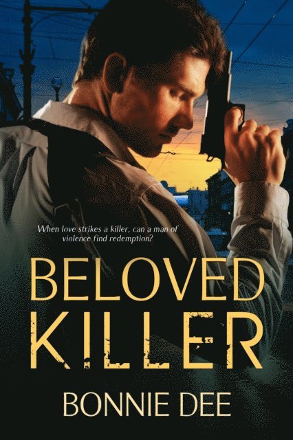 Bonnie Dee - Beloved Killer, E-bok