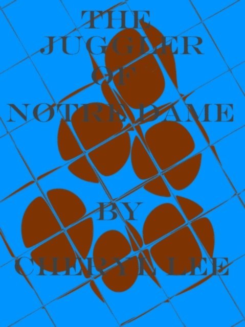Cheryl Lee - Juggler Of Notre-Dame, An Ancient Tale Retold, E-bok
