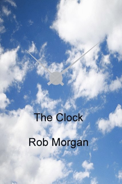 Rob Morgan - Clock, E-bok. Tillgänglighet: Lägg i varukorg