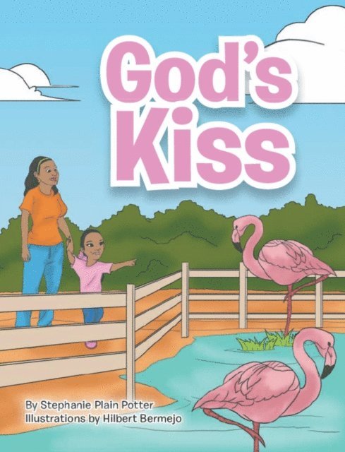 Stephanie Plain Potter - God's Kiss, E-bok
