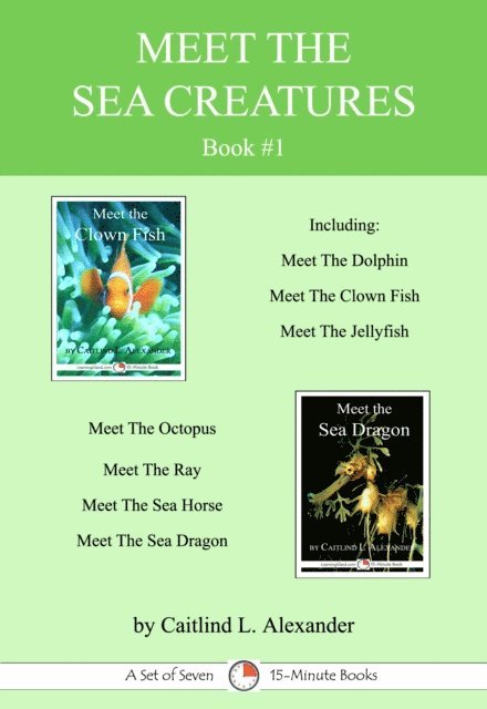 Caitlind L. Alexander - Meet The Sea Creatures Book #1, E-bok. Tillgänglighet: Lägg i varukorg