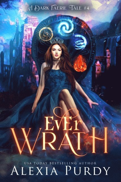 Alexia Purdy - Ever Wrath (A Dark Faerie Tale #4), E-bok. Tillgänglighet: Lägg i varukorg
