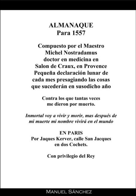 Manuel Sanchez - Almanaque para 1557? de Nostradamus, E-bok