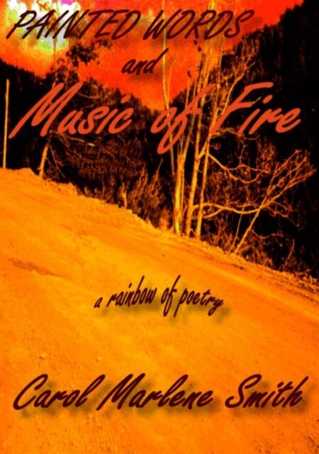 Carol Marlene Smith - Painted Words and Music of Fire, E-bok. Tillgänglighet: Lägg i varukorg