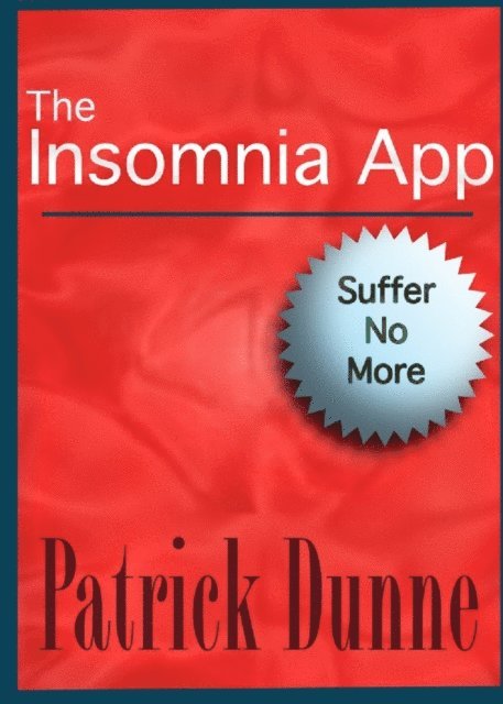 Patrick Dunne - Insomnia App, E-bok