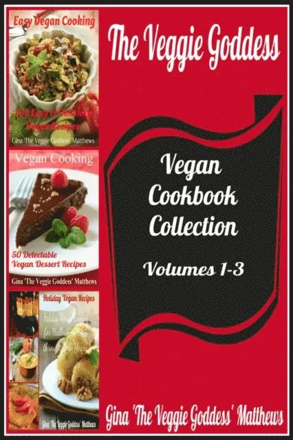 Gina Matthews - Veggie Goddess Vegan Cookbook Collection: Volumes 1-3, E-bok. Tillgänglighet: Lägg i varukorg