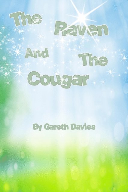 Gareth Davies - Raven And The Cougar, E-bok