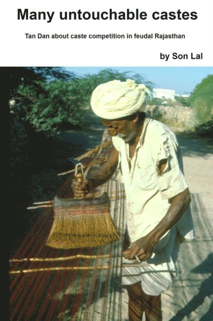 Son Lal - Many Untouchable Castes, E-bok