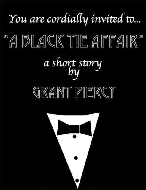 Grant Piercy - Black Tie Affair, E-bok