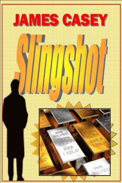 James Casey - Slingshot, E-bok