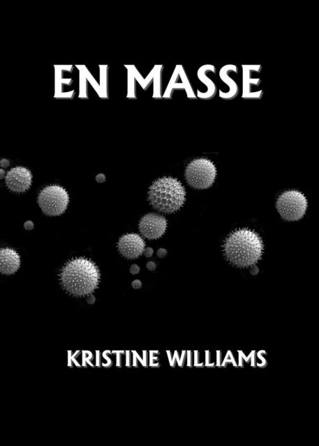 Kristine Williams - En Masse, E-bok