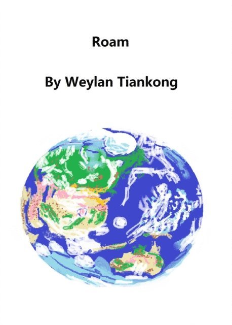 Weylan Tiankong - Roam, E-bok. Tillgänglighet: Lägg i varukorg