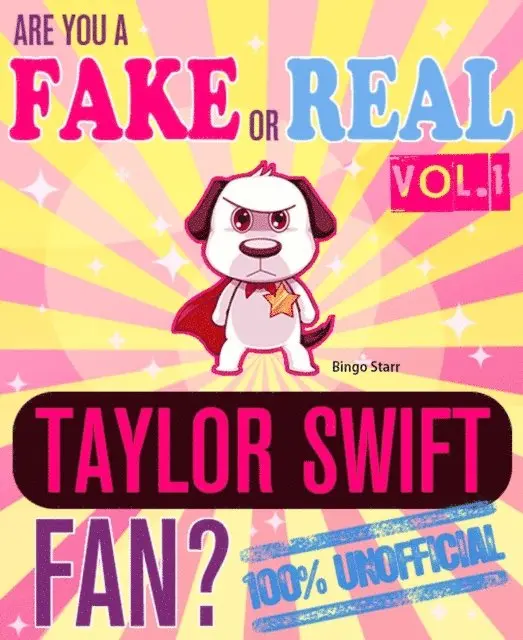 Bingo Starr - Are You a Fake or Real Taylor Swift Fan? Volume 1: The 100% Unofficial Quiz and Facts Trivia Travel Set Game, E-bok. Tillgänglighet: Lägg i varukorg