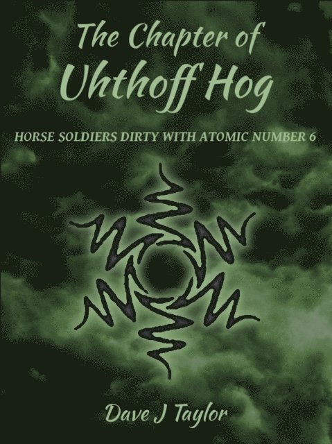 David J Taylor - Chapter of Uhthoff Hog, E-bok