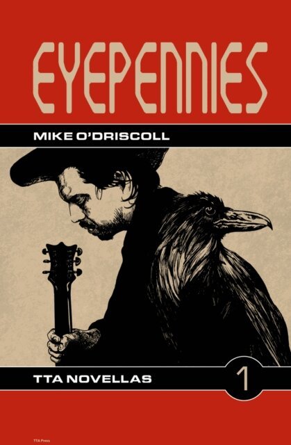 Mike O'Driscoll - Eyepennies, E-bok