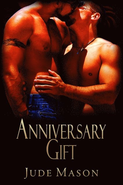 Jude Mason - Anniversary Gift, E-bok. Tillgänglighet: Lägg i varukorg