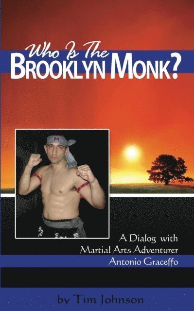 Tim Johnson - Who is the Brooklyn Monk?, E-bok