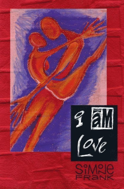 Simone Frank - I Am Love, E-bok