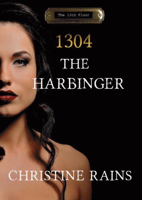 Christine Rains - Harbinger, E-bok