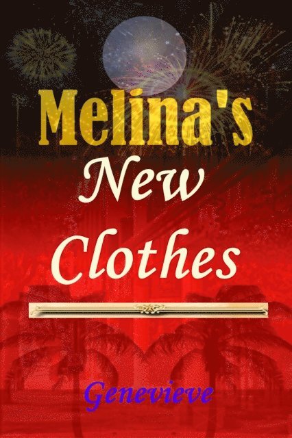 Genevieve - Melina's New Clothes, E-bok