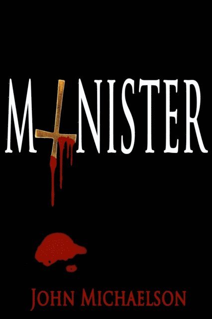 John Michaelson - Minister, E-bok