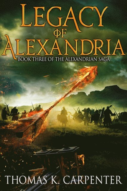 Legacy of Alexandria (Alexandrian Saga #3)