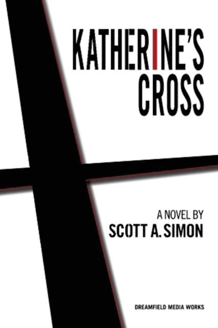 Scott Simon - Katherine's Cross, E-bok