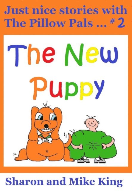 Michael King, Sharon King - Pillow Pals #2: The New Puppy, E-bok