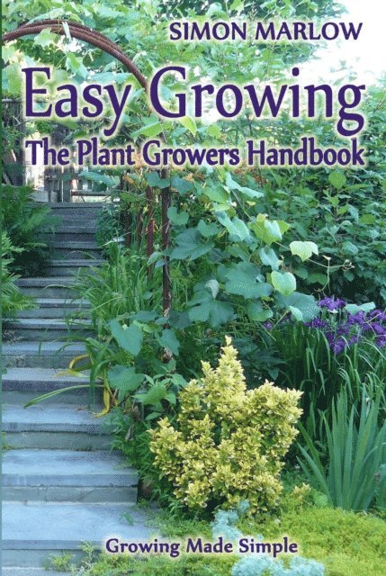 SandSPublishing - Easy Growing, the Plant Growers Handbook: Growing Made Simple, E-bok. Tillgänglighet: Lägg i varukorg