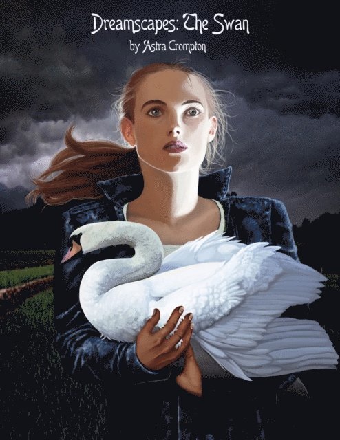 Dreamscapes #9 - The Swan