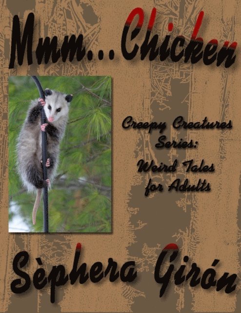 Sephera Giron - Mmm Chicken, E-bok