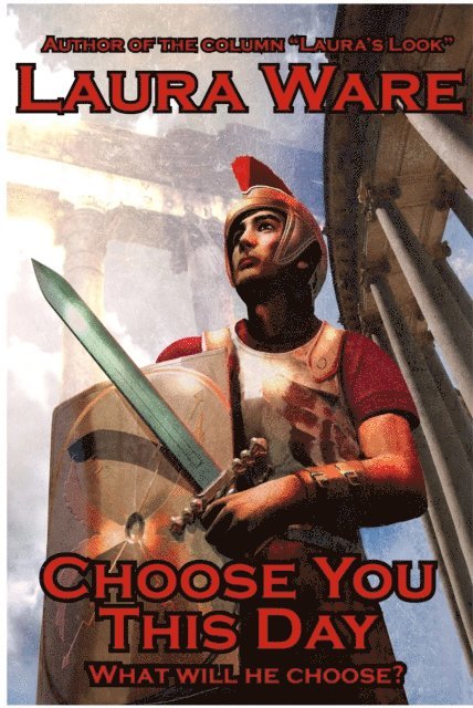 Laura Ware - Choose You This Day, E-bok