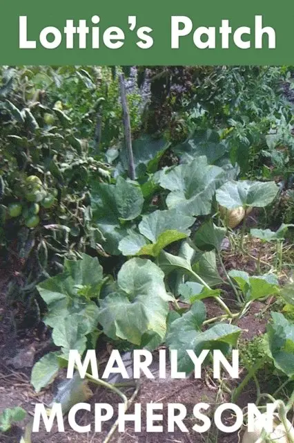 Marilyn McPherson - Lottie's Patch, E-bok. Tillgänglighet: Lägg i varukorg