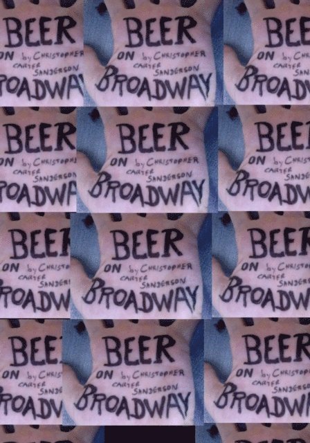 Christopher Carter Sanderson - Beer On Broadway, E-bok