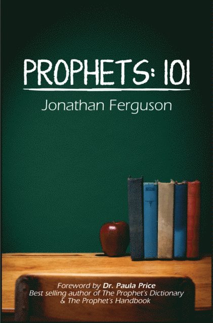 Jonathan Ferguson - Prophets 101, E-bok