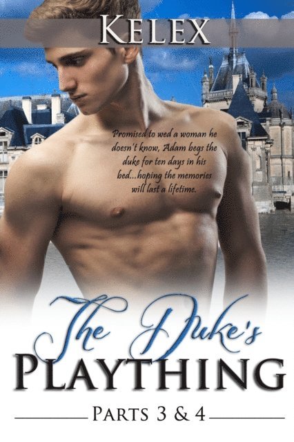Kelex - Duke's Plaything (Book III & IV), E-bok