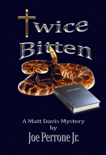 Joe Perrone Jr. - Twice Bitten: A Matt Davis Mystery, E-bok