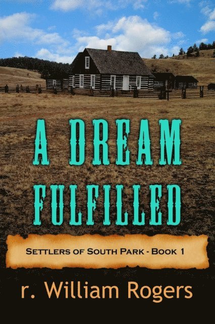 R. William Rogers - Dream Fulfilled, E-bok. Tillgänglighet: Lägg i varukorg