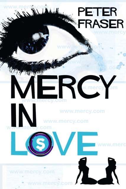 Peter Fraser - Mercy in Love, E-bok