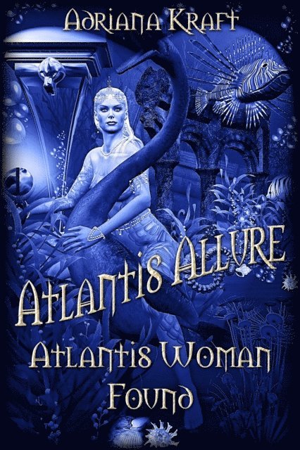 Adriana Kraft - Atlantis Woman Found, E-bok