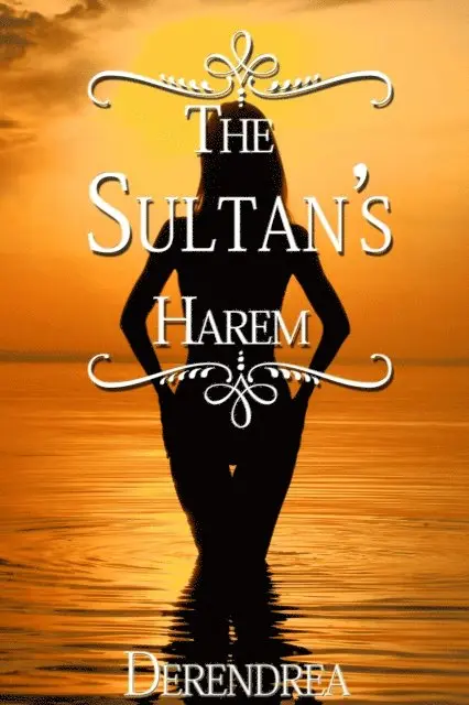 Derendrea - Sultan's Harem ~ Erotic Historical Fiction, E-bok. Tillgänglighet: Lägg i varukorg