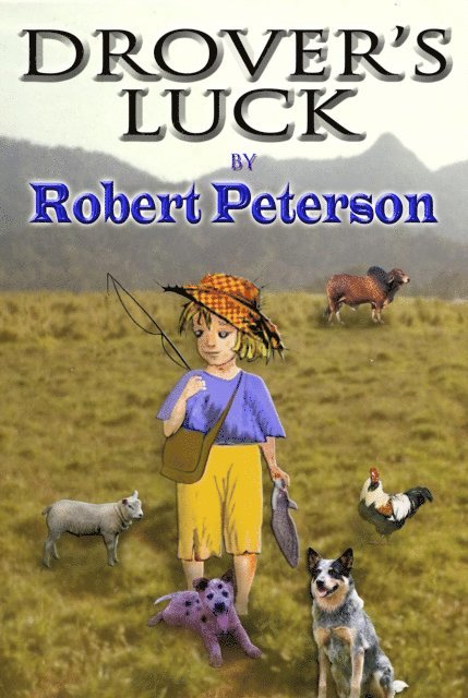 Robert Peterson - Drover's Luck, E-bok